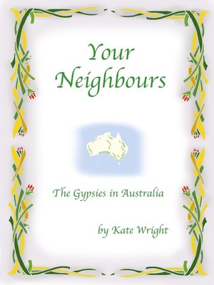 cover image of 'Your Neighbours' the Gypsies in Australia